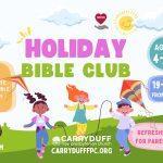 Holiday Bible Club 19th - 23rd August 2024 2024 Summer Kids Club Flyer (1920 x 1080 px)