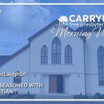 Are You A Seasoned With Salt Christian