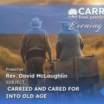 Carried And Cared For Into Old Age