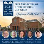 Free Presbyterian International Congress 2024 FREE-PRESBYTERIAN-2024-INTERNATIONAL