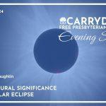 The Scriptural Significance Of The Solar Eclipse