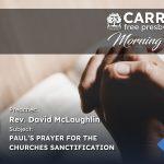 Paul’s Prayer For The Churches Sanctification