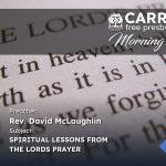 Spiritual Lessons From The Lords Prayer