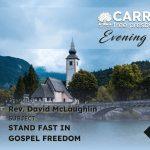 Stand Fast in Gospel Freedom