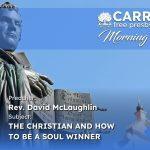The Christian And How To Be A Soul Winner
