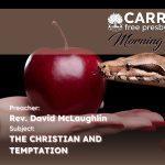 The Christian And Temptation The Christian And Temptation