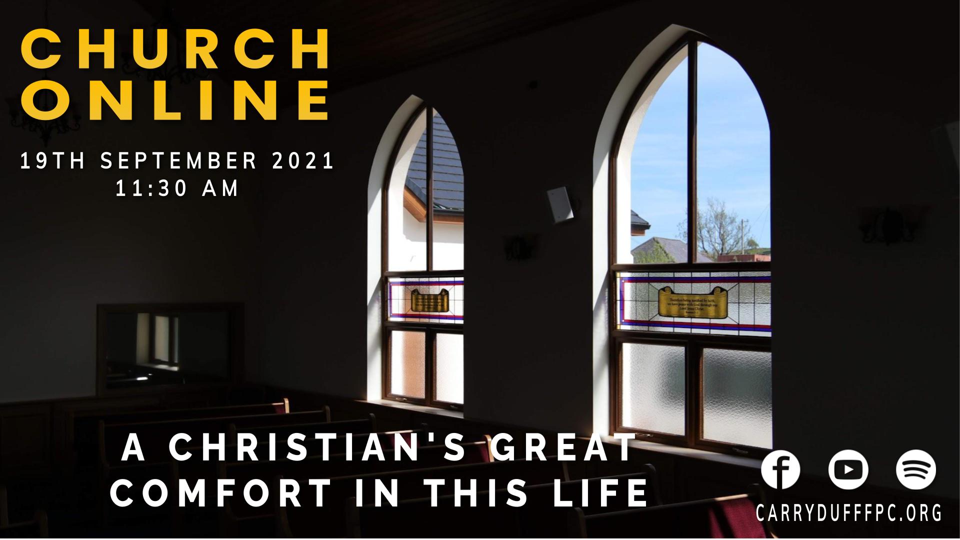 The Christian's Greatest Comfort in This Life