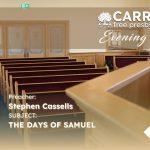 The Days of Samuel