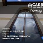 The Doctrinal Creed Of a Dying Criminal