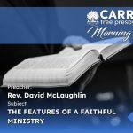 The Features Of A Faithful Ministry
