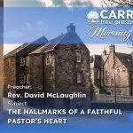 The Hallmarks Of A Faithful Pastor’s Heart