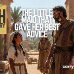 The Little Maid That Gave Her Best Advice