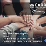 The Pursuit Of Peace In The Church The Duty Of Every Member