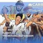 The Remarkable Ransom