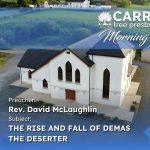 The Rise And Fall Of Demas The Deserter