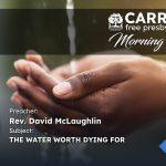 The Water Worth Dying For