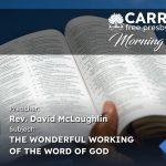 The Wonderful Working Of The Word Of God